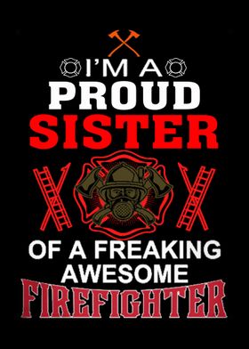 Proud To Be A Firefighter