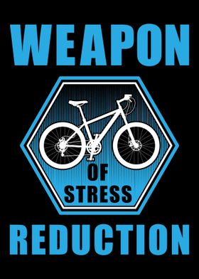 Weapon Of Stress Reduction