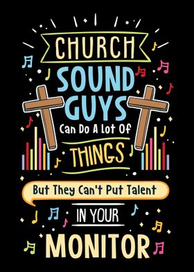 Church Sound Guys Can Do A