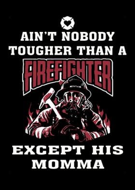 Proud To Be A Firefighter