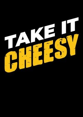 Take It Cheesy Food Milk