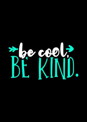 Be Kind