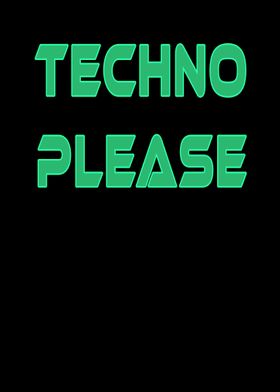 Techno Please Rave Music