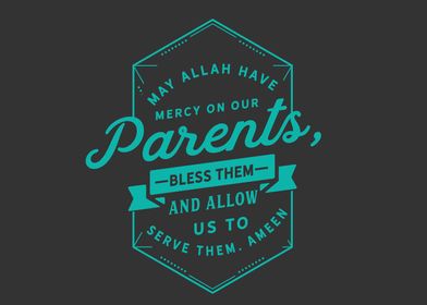 have mercy on our parents