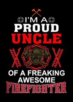 Proud To Be A Firefighter