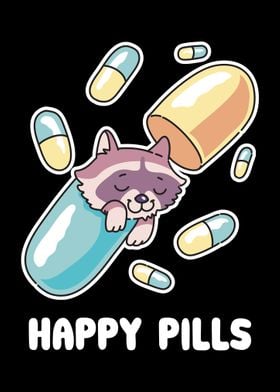 Happy Pills Raccoon