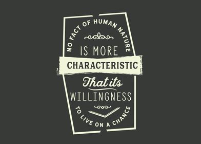 willingness to live on 