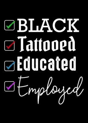 Tatooed Educated Employed 