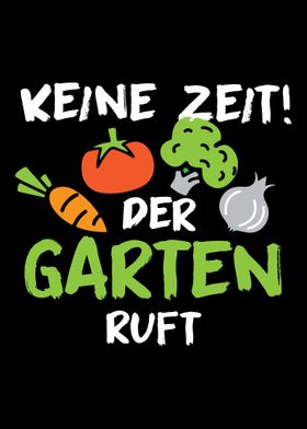 Der Garten ruft