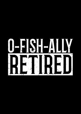 OFishAlly Retired Fishin