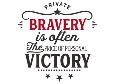 Private bravery