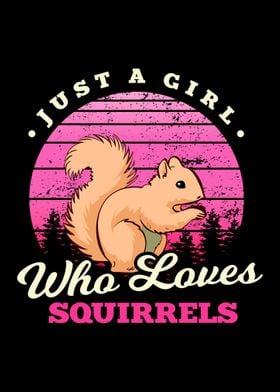 Girl Loves Squirrels