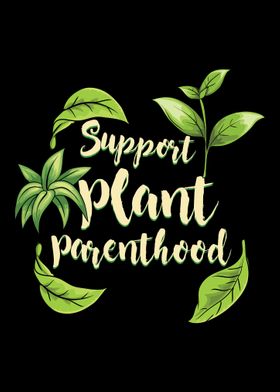 Support Plant Parenthood