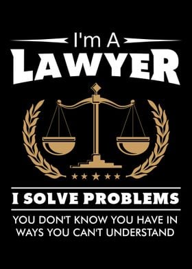 Im A Lawyer I Solve Probl