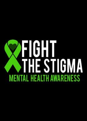 Fight the Stigma Mental He