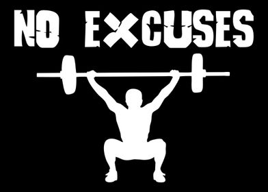 No Excuses  Weightlifting