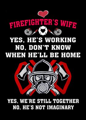 Proud To Be A Firefighter