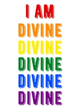 I AM DIVINE