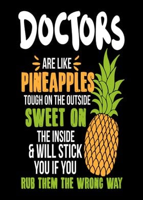 Doctors Pineapples