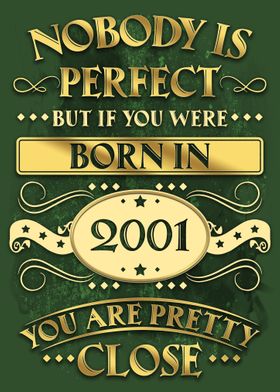 Nobody is perfect 2001