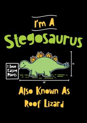 Im A Stegosaurus Also Kno