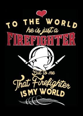 Proud To Be A Firefighter