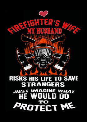 Proud To Be A Firefighter