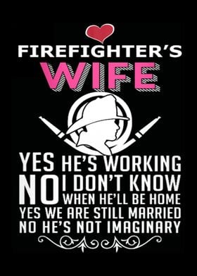 Proud To Be A Firefighter