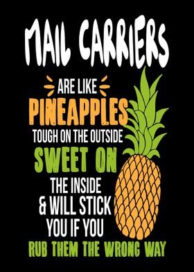 Mail Carriers Pineapples