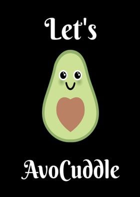 Avocuddle Cute Avocado