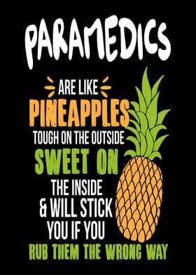 Paramedics Pineapples