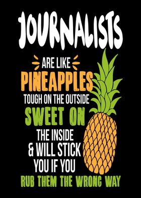 Journalists Pineapples