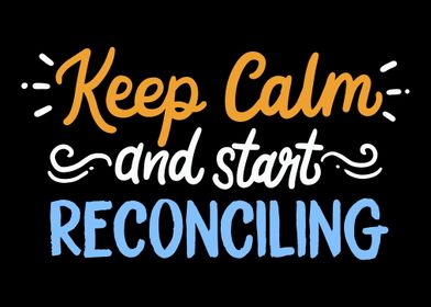 Keep Calm And Start Reconc