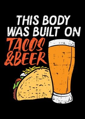 Taco Beer  This Body was 