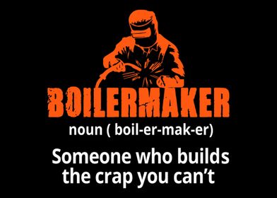 Boilermaker Someone Who Bu