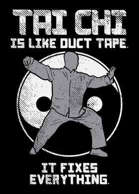 Tai Chi Is Like Duct Tape 