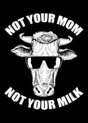 Vegan  Not your mam not y