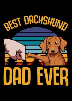 Best Dachshund Dad Ever Cu