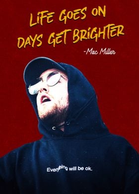 MAC MILLER QUOTES