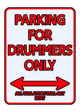 Drummer Parking sign