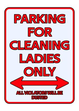 Housekeeper Parking sign