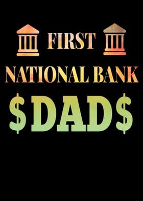 First National Bank Dad