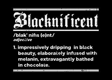 Blacknificent Definition