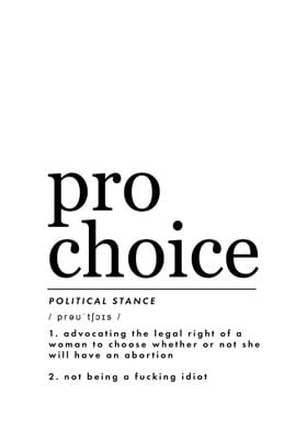 Pro Choice Definition