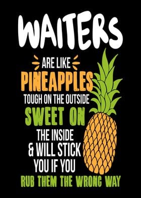 Waiters Pineapples