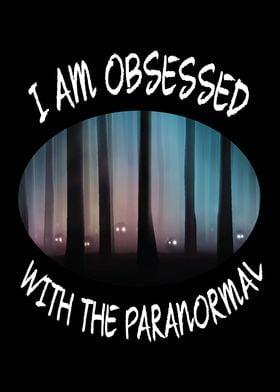 Obsessed With Paranormal