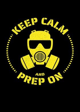 Keep Calm And Prep On