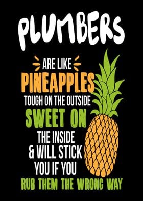 Plumbers Pineapples