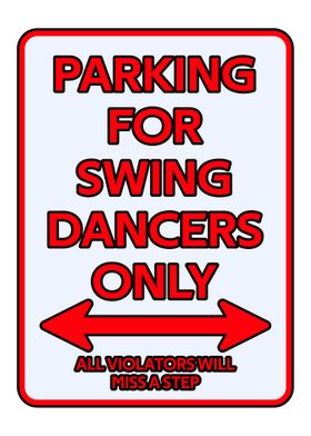 Dancers Parking sign