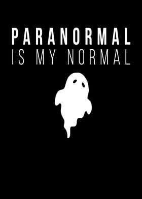 Paranormal Is My Normal